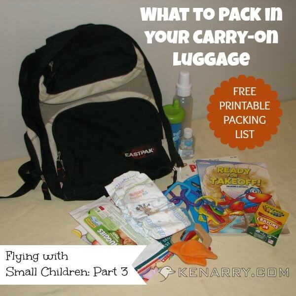Carry-on Luggage: What to Pack for Babies and Small Children