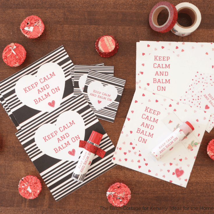 Lip Balm Valentines and Labels Keep Calm and Balm On
