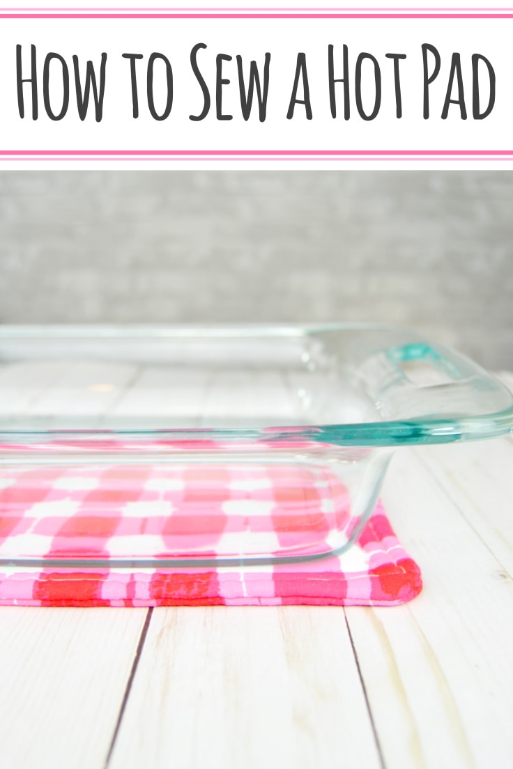 How to Sew a Hot Pad- Learn how to sew a hot pad or trivet in this simple tutorial. 