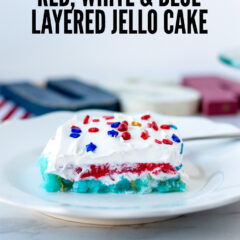 Red, White and Blue Layered Jello Cake
