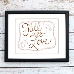 Fall Into Love Printable Art - Digital Print
