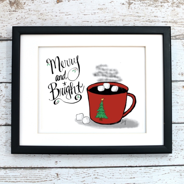 Merry and Bright with Hot Cocoa - Christmas Print - Digital Art