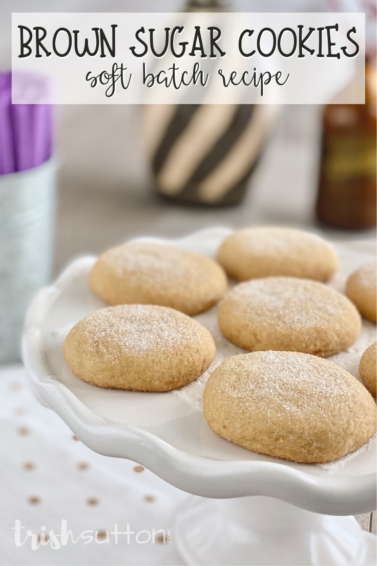 Brown Sugar Cookies - soft batch recipe - displayed on a serving platter.