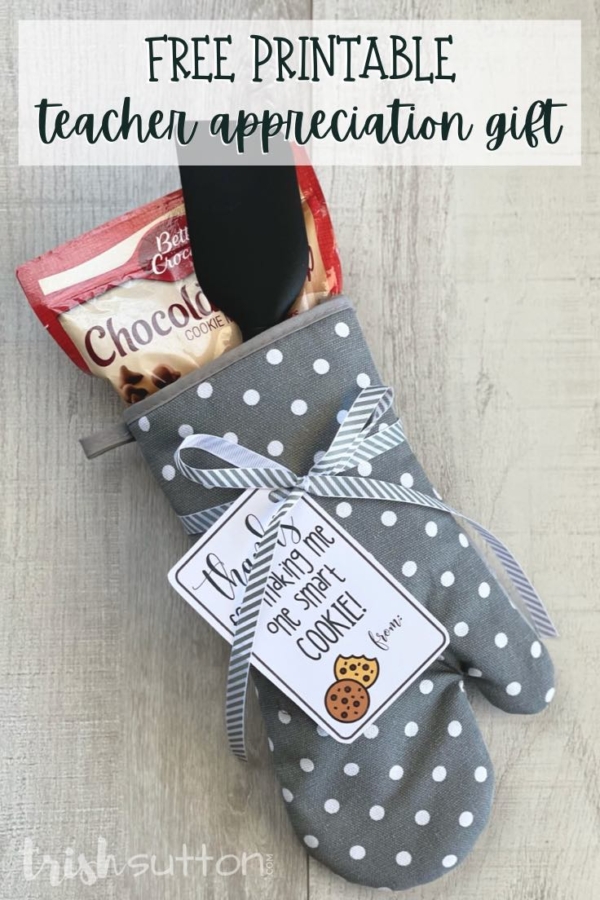 Teacher Appreciation Gift: One Smart Cookie Free Printable