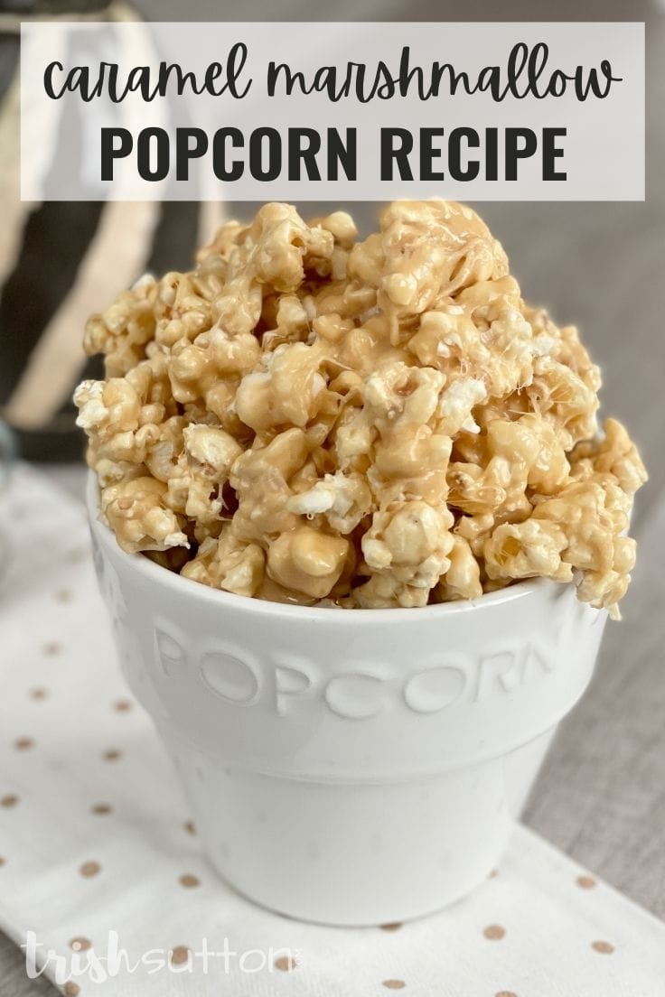 Ready to serve Caramel Marshmallow Popcorn Snack with a white popcorn dish in the background.