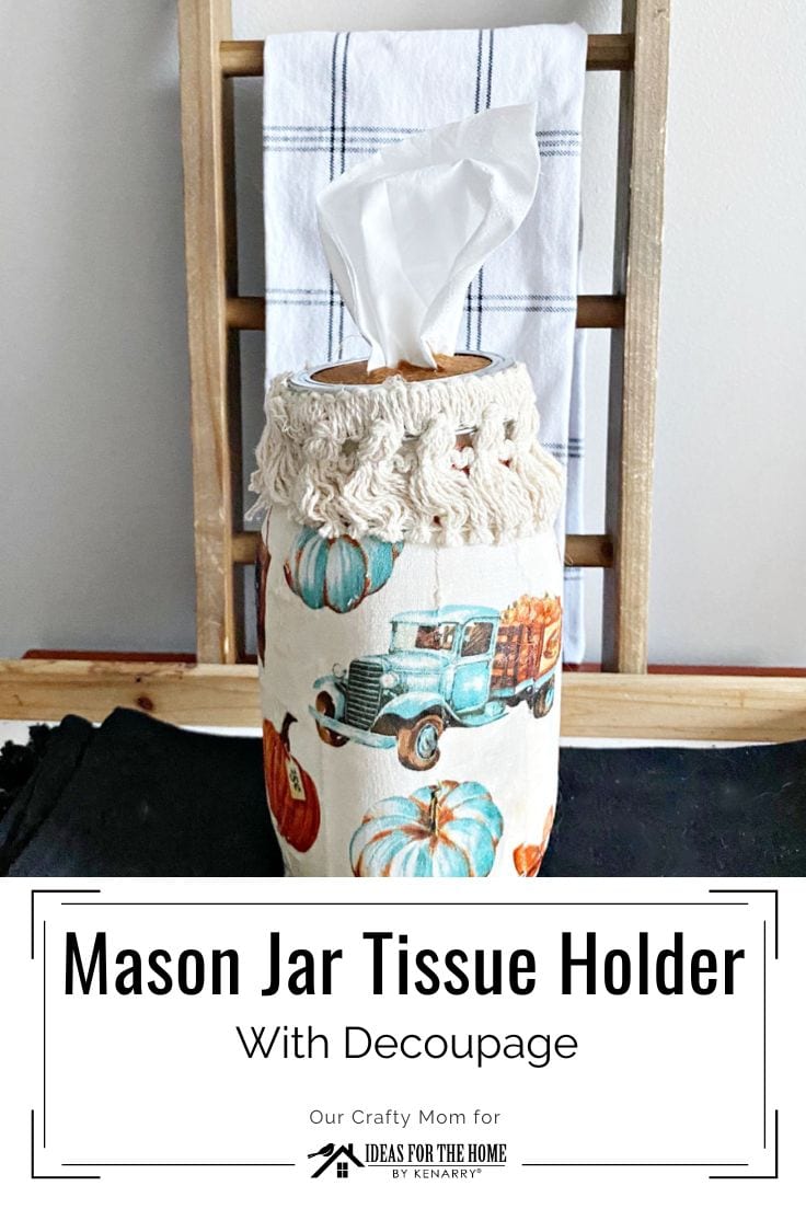 mason jar tissue holder on table