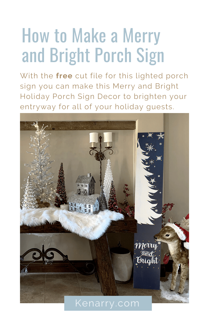 Text: How to make a merry and bright porch sign - with the free cut file for this lighted porch sign you can make this merry and bright holiday porch sign decor to brighten your entryway for all of your holiday guests.