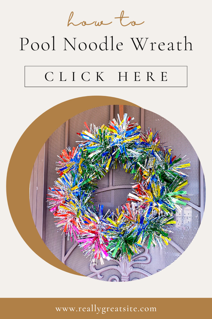 Tinsel garland pool noodle wreath in multi colors