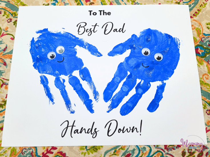 Handprints with wiggly eyes for Best Dad Hands Down Father's Day Card Idea