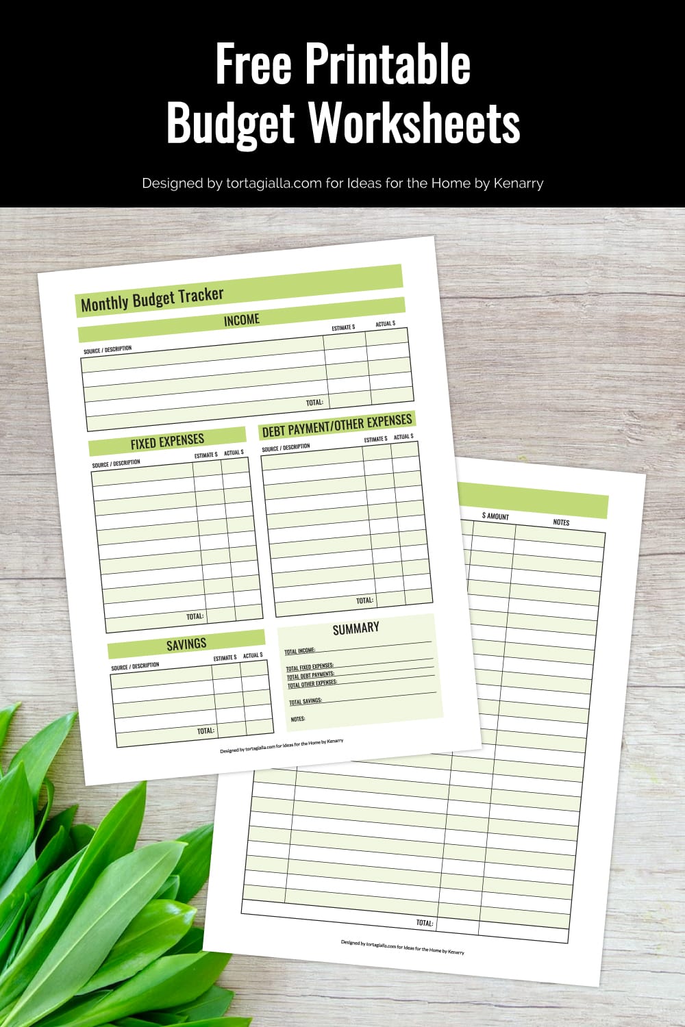 Preview of monthly budget tracker and expenses worksheet printables on a wooden desk background with green leaves in lower left corner. 