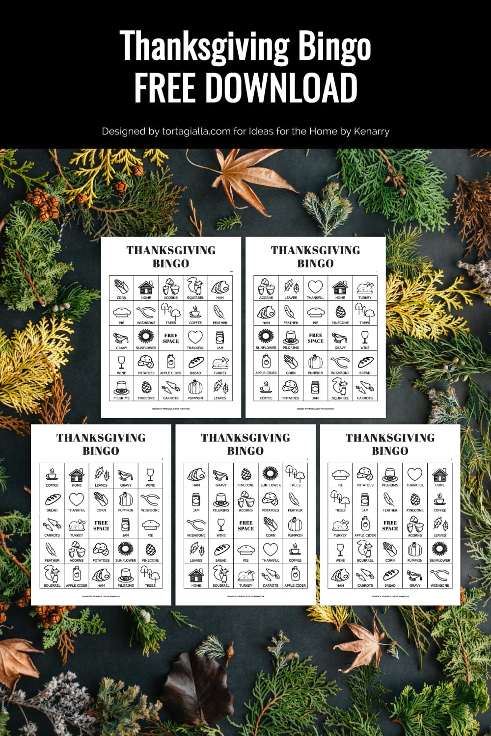 Preview of printable bingo pages with Thanksgiving icons on top of dark background with evergreens and leaves spread throughout. 