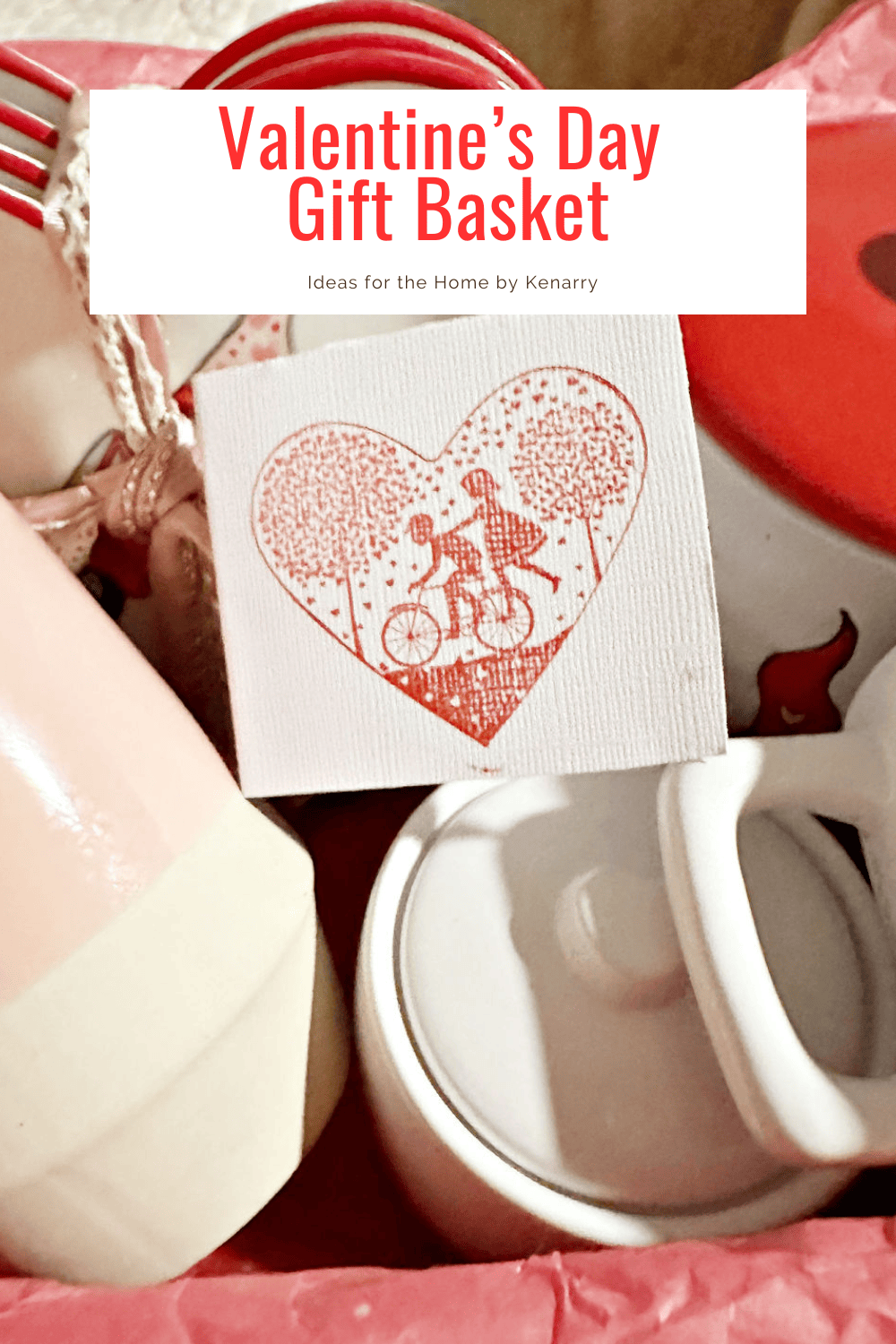 pin image with Valentine's Day gift basket