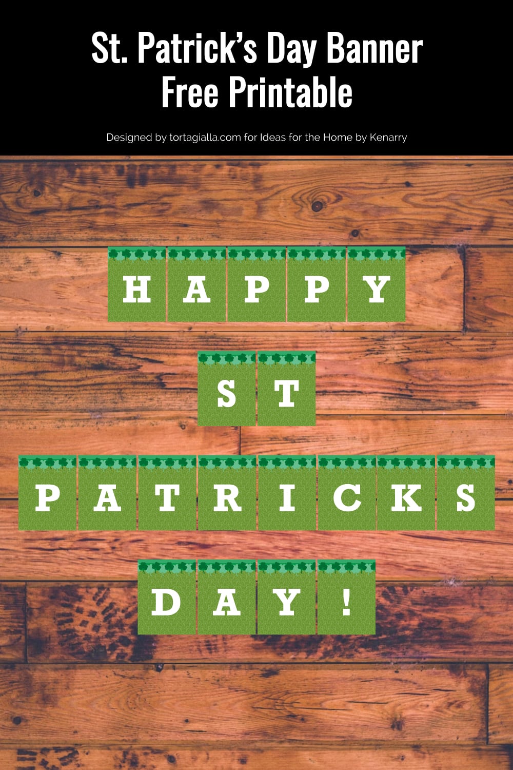 Preview of Happy St. Patrick's Day Banner printable pages on top of brown wooden plank background.